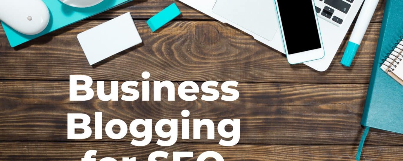 Blogging for SEO